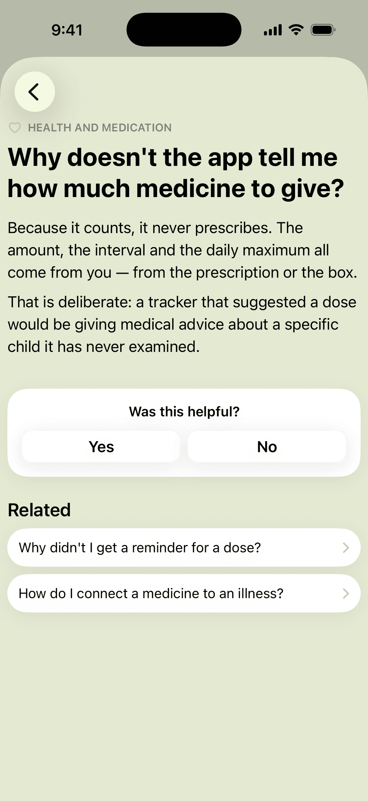 A help answer on why the app never suggests a medicine dose, with a “Was this helpful?” card underneath and two related questions below that